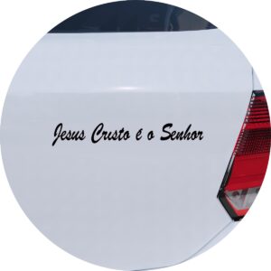 Adesivo de Carro Frase Jesus Cristo é o Senhor