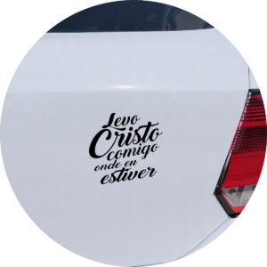 Adesivo de Carro Levo Cristo Comigo Onde Eu Estiver