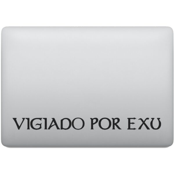 Adesivo de Notebook Vigiado Por Exu Candomblé Umbanda