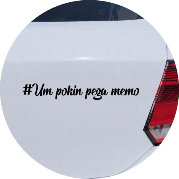 Adesivo de Carro Um Pokin Pega Memo Rebaixado