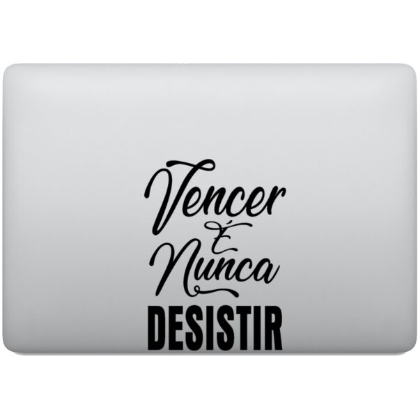 Adesivo de Notebook Vencer é Nunca Desistir