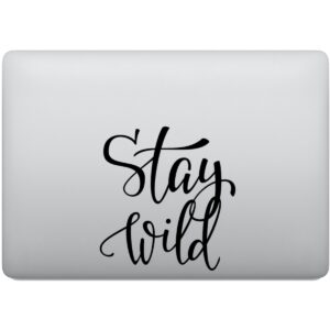 Adesivo de Notebook Stay Wild - Seja Selvagem